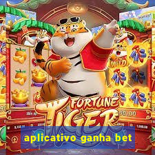 aplicativo ganha bet